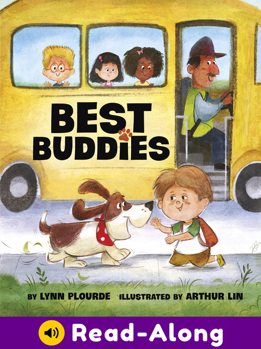 Title details for Best Buddies by Lynn Plourde - Available